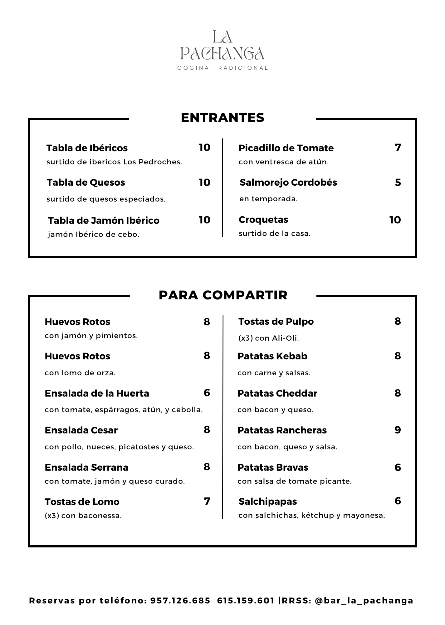 Carta de entrantes y platos para compartir del restaurante La Pachanga Cocina Tradicional.