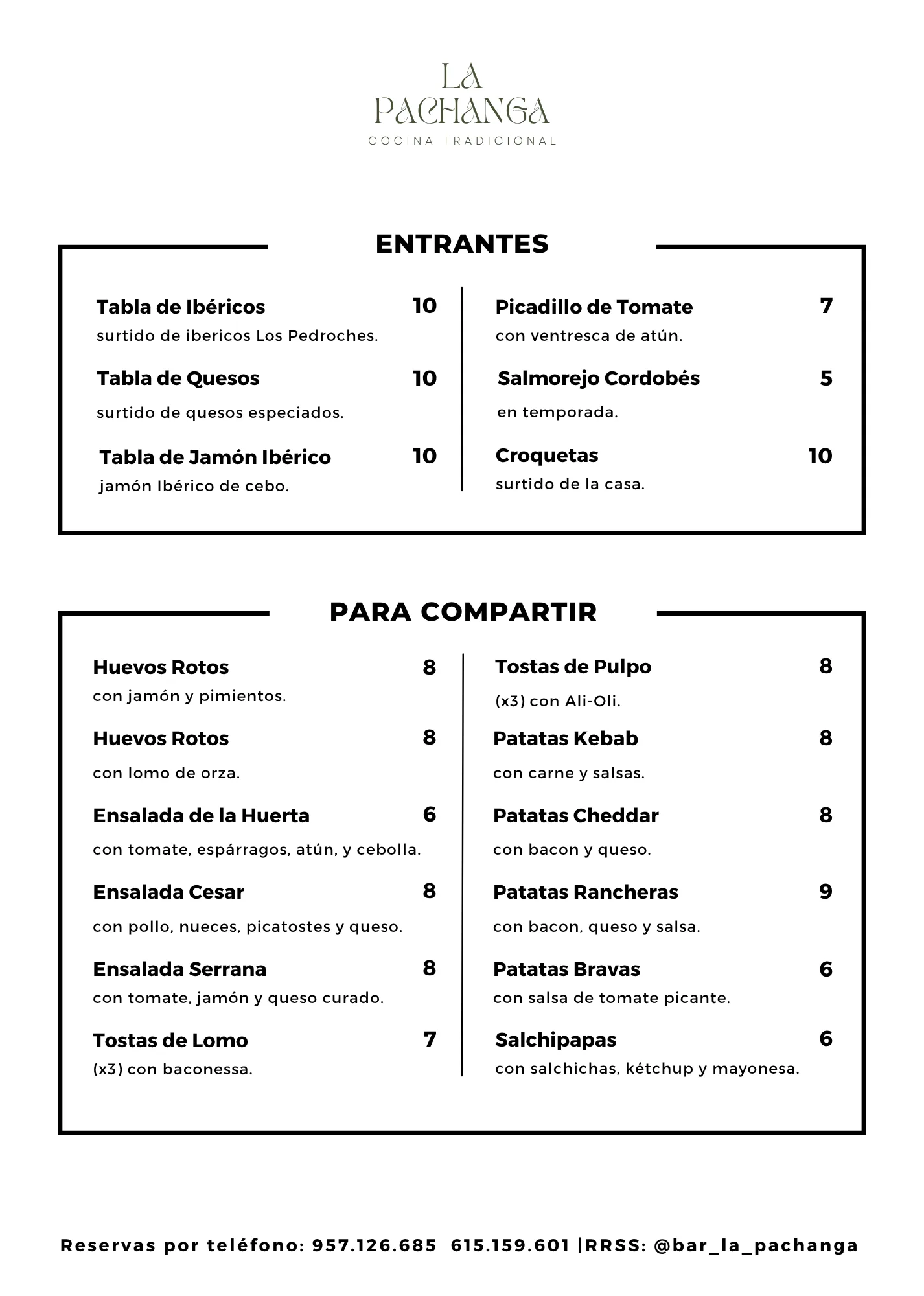 Carta de entrantes y platos para compartir del restaurante La Pachanga Cocina Tradicional.