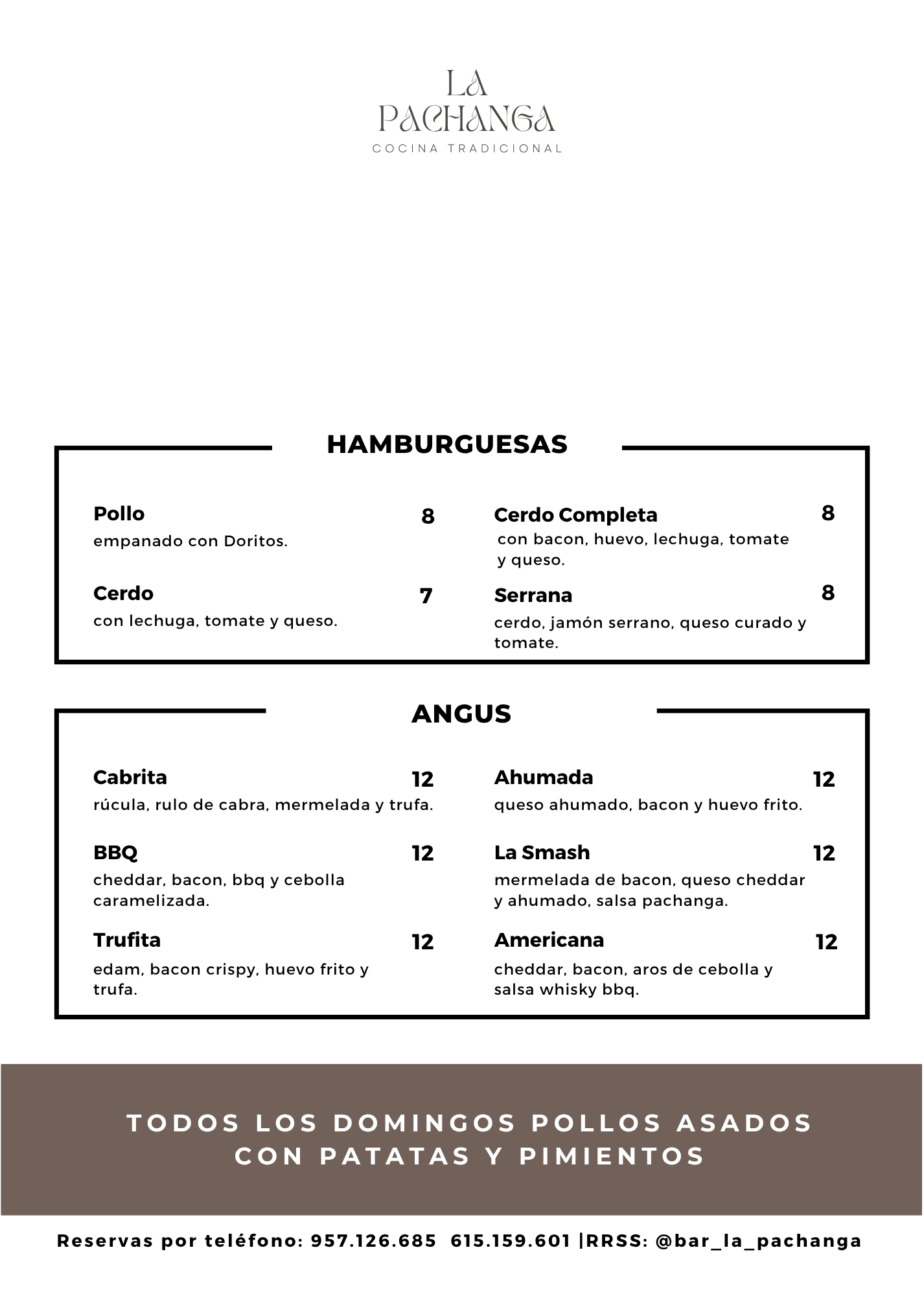 Carta de hamburguesas clásicas y Angus gourmet en La Pachanga Cocina Tradicional.