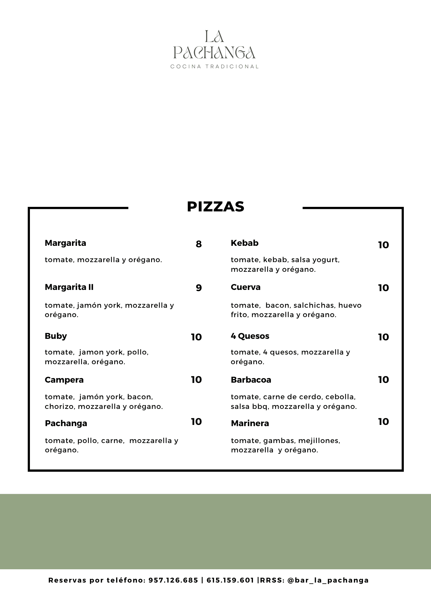 Carta de pizzas artesanales del restaurante La Pachanga Cocina Tradicional.